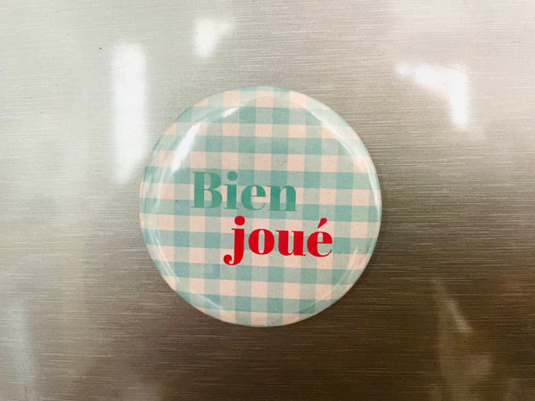 Badge décapsuleur bien joué