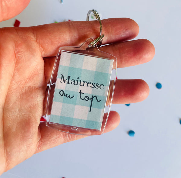 Porte-clés maitresse au top