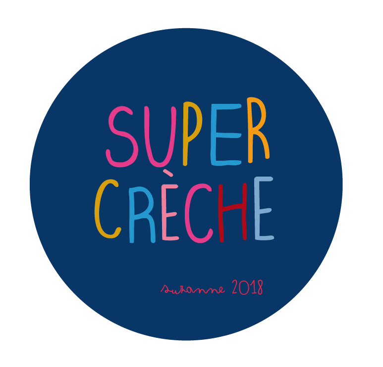 Super crèche