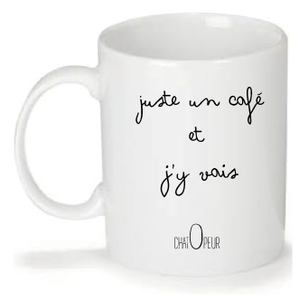 Mug personnalisé Design "Chatopeur" juste un café