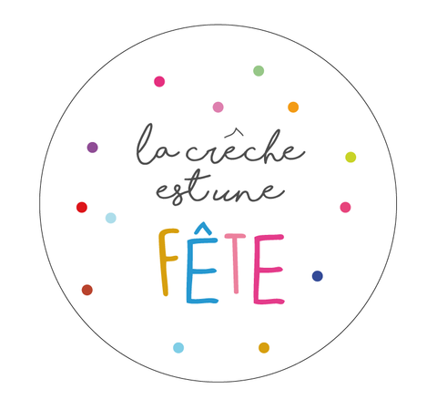 La crèche est une fête